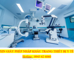 NHẬP KHẨU TRANG THIẾT BỊ Y TẾ