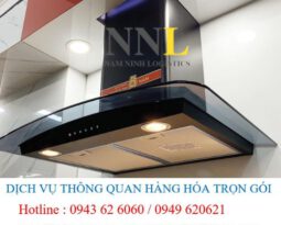 Nhập Khẩu Chính Ngạch Máy Hút Mùi Từ Trung Quốc