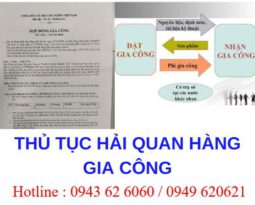 THỦ TỤC HẢI QUAN HÀNG GIA CÔNG CHO THƯƠNG NHÂN NƯỚC NGOÀI