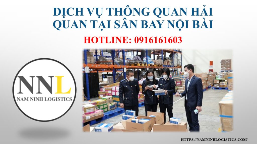 Dịch vụ thông quan tại Nội Bài